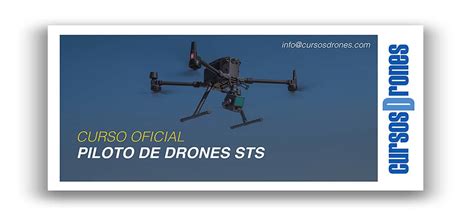 curso oficial piloto de drones sts autorizado aesa easa