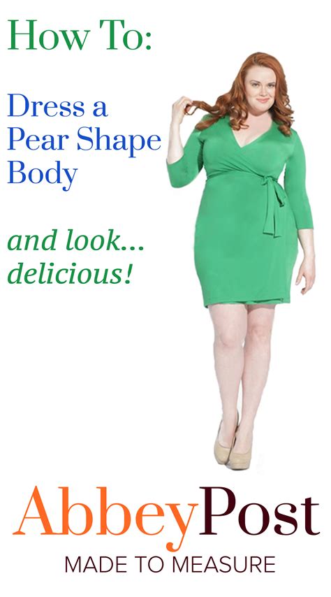 Do You Have A Pear Shape Body You Re Not Alone Here Are Our Favorite