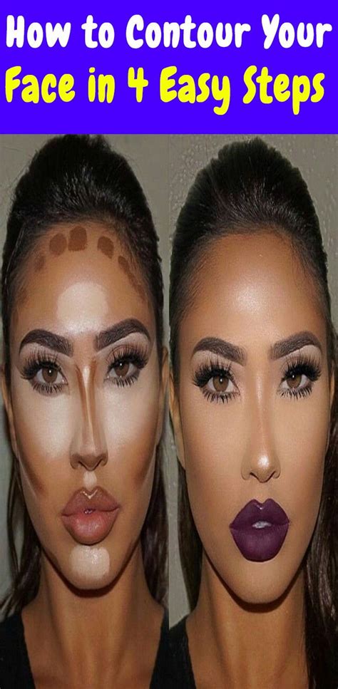 how to contour your face in 4 easy steps how to contour your face