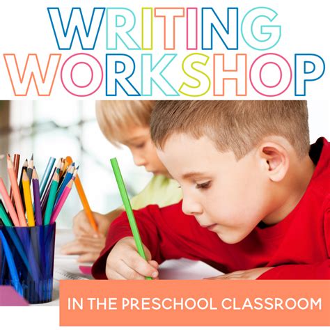 writing workshop   preschool classroom sarah chesworth