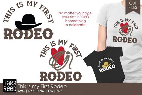 This Is My First Rodeo Rodeo Svg And Cut Files For