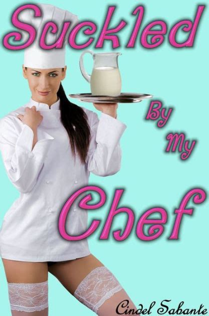 Suckled By My Chef Breeding Milking Barely Legal Rough Sex