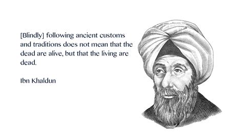 ibn khaldun  called    greatest thinkers   muslim
