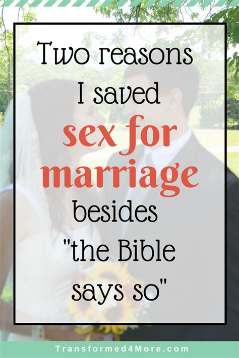 two reasons i saved sex for marriage besides the bible says so