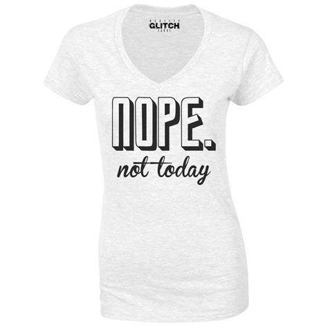 White Xx Large Reality Glitch Women S Nope Not Today V Neck T Shirt