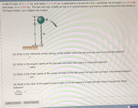 solved a ball of mass m 1 20 kg and radius r 4 50 cm is