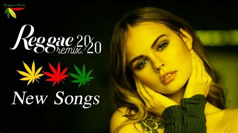 reggae mix new songs 2020 best reggae english popular songs 2020