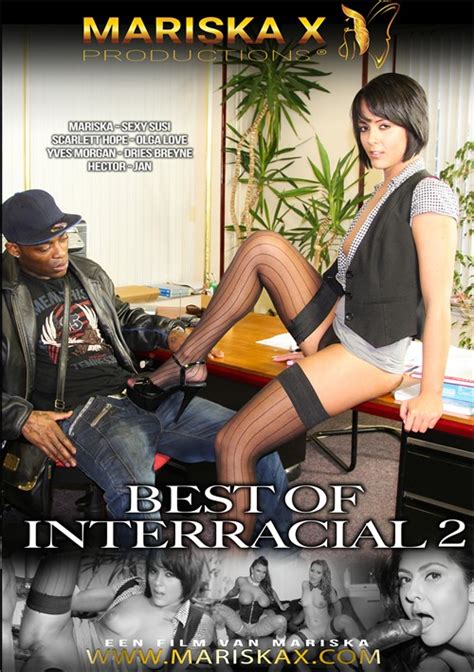 best of interracial 2 mariskax productions unlimited streaming at adult dvd empire unlimited