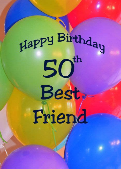 Happy 50th Birthday Best Friend Balloons Card Ad Ad