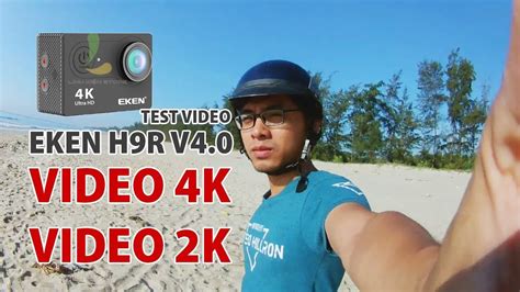 Camera Action Eken H9r Video Test 4k 2018 Revirew Youtube