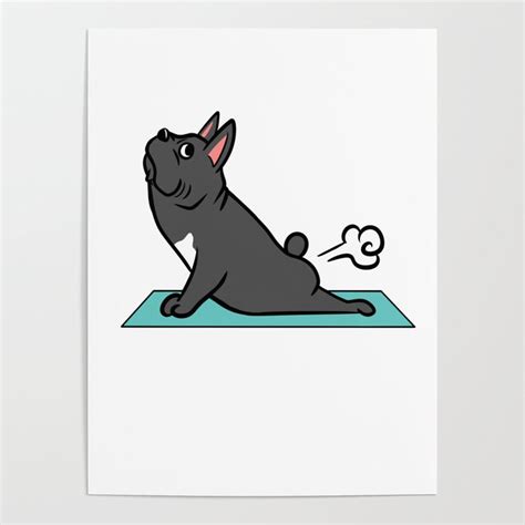 french bulldog yoga pose poster  barktrends society