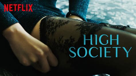 is high society 2018 available to watch on uk netflix newonnetflixuk