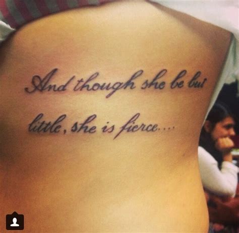 and though she be but little she is fierce quote tattoos placement