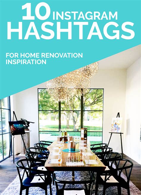 instagram hashtags  home renovation  interior design