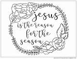 Coloring Christmas Pages Reason Jesus Season Bible Verses Passion Drew Hers Roses Loves Sheets Birds Daughter She These Two Next sketch template