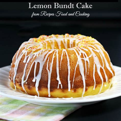 lemon bundt cake bundtbakers recipes food  cooking