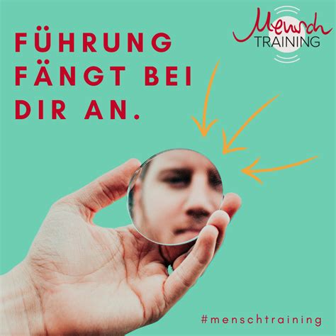 fuehrung faengt bei dir  menschtraining