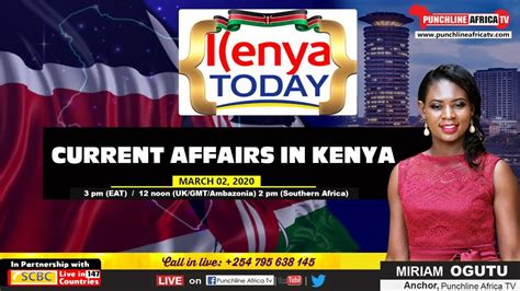 kenya today current affairs  kenya youtube