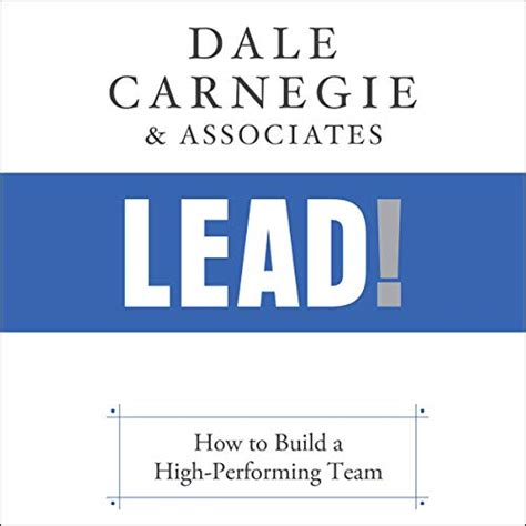 amazoncom lead   build  high performing team audible audio edition dale carnegie