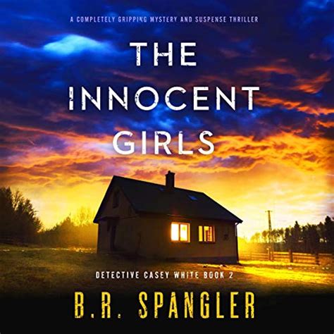 The Innocent Girls A Completely Gripping Mystery And Suspense Thriller