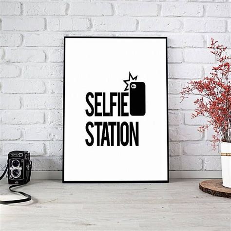 selfie stationselfie station signprintable wall artinstant