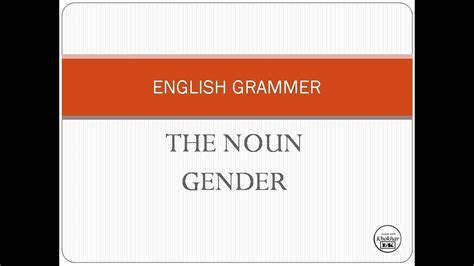 English Grammar Part 6 The Noun Gender Learn With Khokhar Youtube