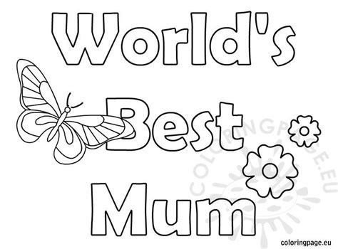 mothers day worlds  mum coloring page coloring page