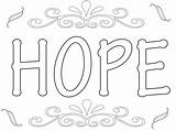 Hope Coloring Pages Printable Kids Sheets Faith Adult Better Freecoloring Choose Board Drawing sketch template