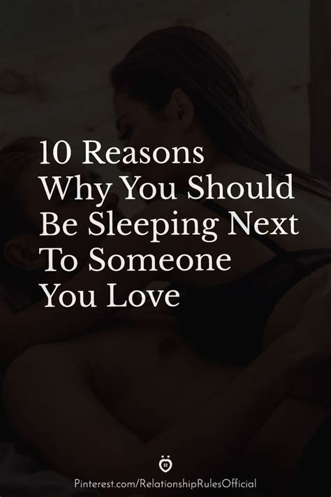 10 Reasons Why You Should Be Sleeping Next To Someone You Love In 2021