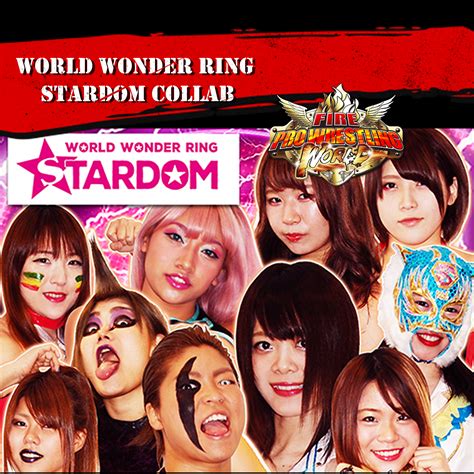 fire pro wrestling world world  ring stardom collabora