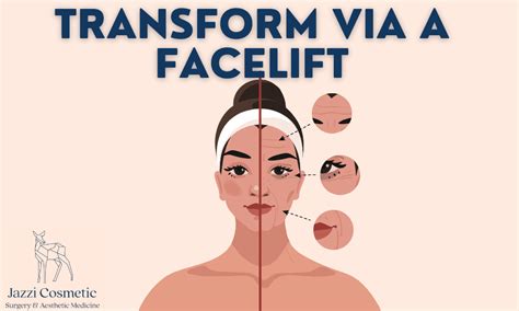 Transform Your Look And Boost Your Confidence With A Facelift Jazzi
