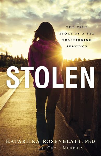stolen the true story of a sex trafficking survivor olive tree bible