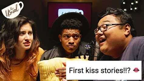 Our First Kiss Stories The Usual Youtube