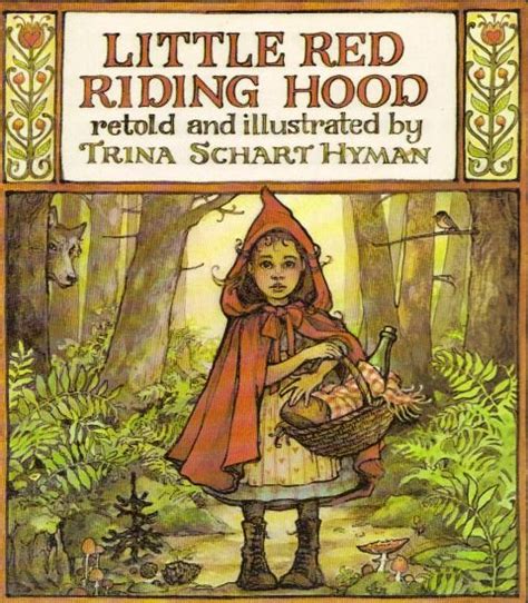 retold and illustrated by trina schart hyman 1983 red riding hood book