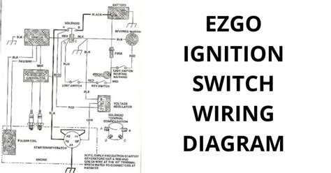 ezgo ignitor wiring diagram troubleshooting fixing issues