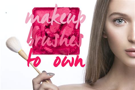 10 makeup brushes you need in your kit