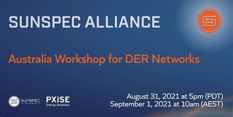 australia workshop for distributed energy resource networks sunspec