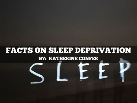 facts on sleep deprivation by kconfer3