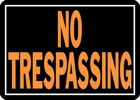 No Trespassing Sign No Trespassing Signs Signs Security Signs