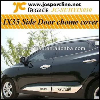 side door chrome covercar covers  hyundai ix buy side door