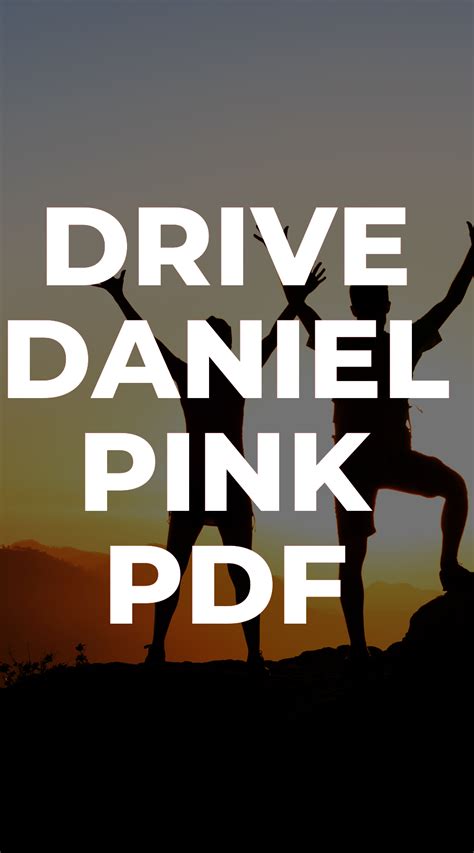 daniel pink drive  daniel pink drive daniel driving