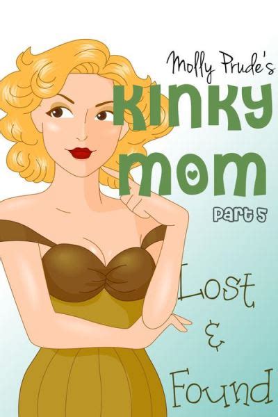 Kinky Mom Lost And Found Ebook Epub Molly Prude Achat Ebook Fnac
