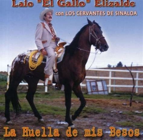 La Huella De Mis Besos Lalo Elizalde Songs Reviews Credits Allmusic