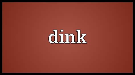 dink meaning youtube