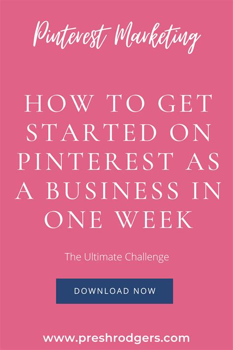 how to get started on pinterest as a business pinterest for business