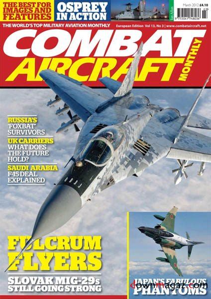 Combat Aircraft Monthly 2012 03 Vol 13 No 3 Download Pdf Magazines