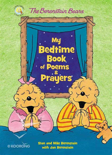 The Berenstain Bears My Bedtime Book Of Poems And Prayers The