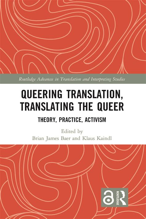 queering translation translating the queer theory practice activism