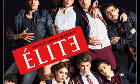 Netflix Debuta El Trailer Oficial De ‘Élite’ No Es En Serie