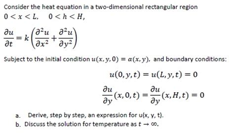 solved   heat equation    dimensional cheggcom